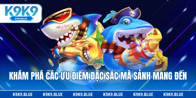 Khám phá các ưu điểm đặc sắc mà sảnh mang đến